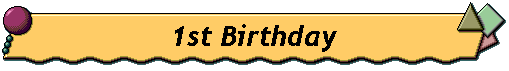 1st Birthday