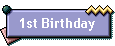 1st Birthday