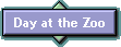 Day at the Zoo