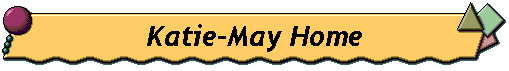 Katie-May Home