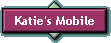 Katie's Mobile