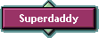 Superdaddy